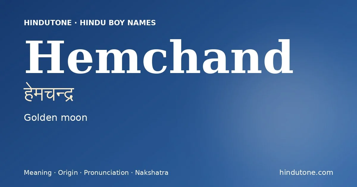 Hemchand — Hindu Boy Names with H
