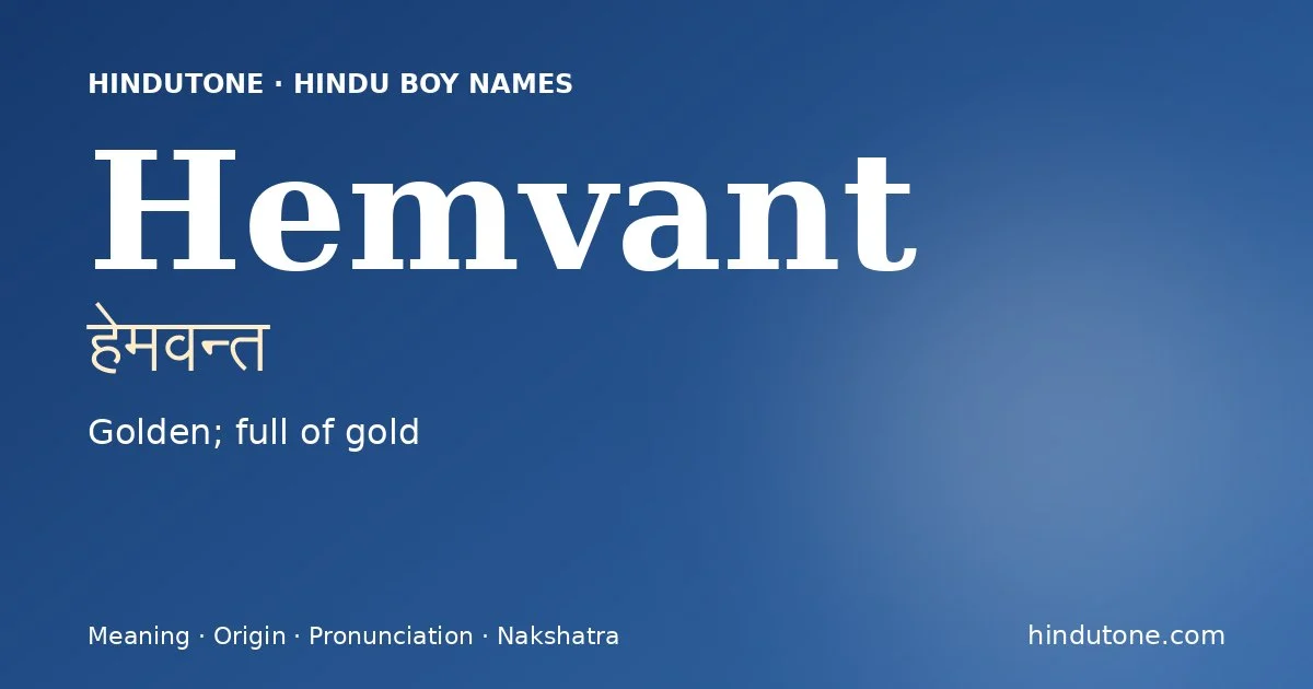 Hemvant — Hindu Boy Names with H
