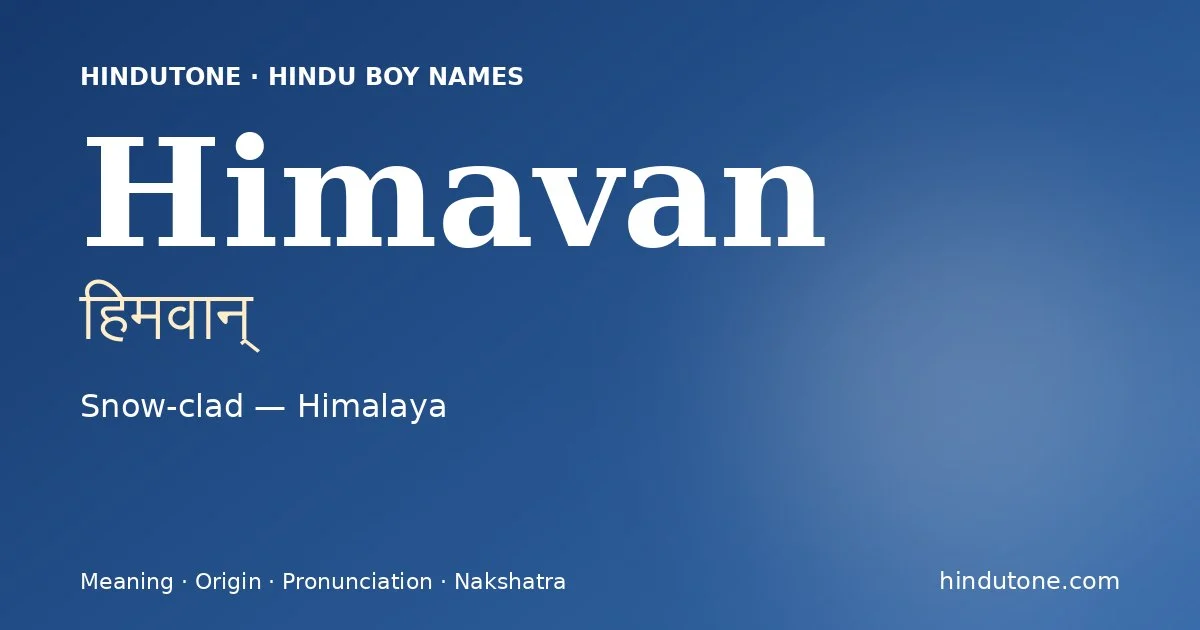 Himavan — Hindu Boy Names with H
