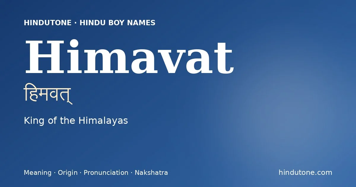 Himavat — Hindu Boy Names with H