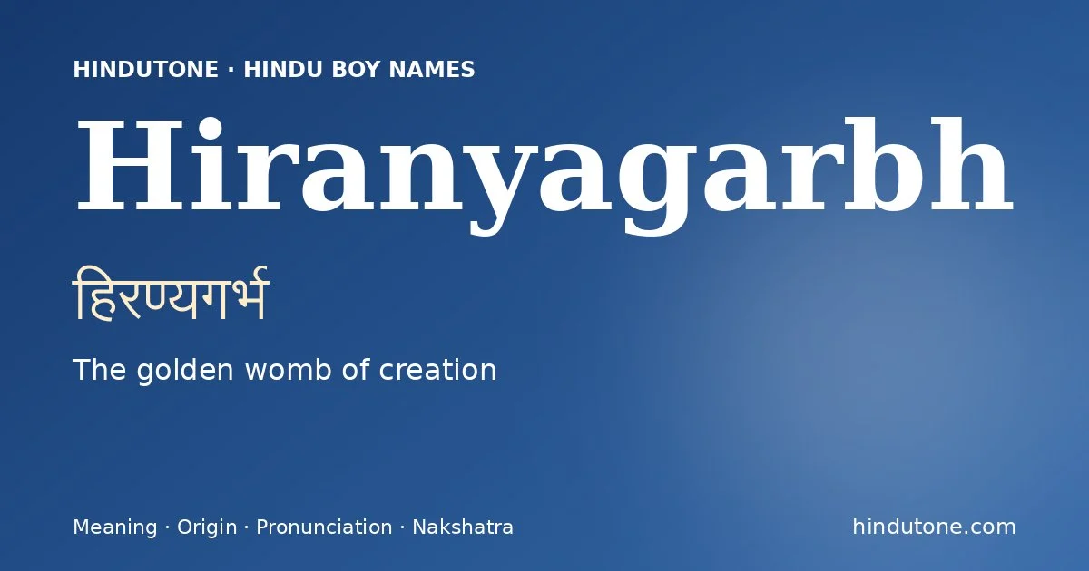 Hiranyagarbh — Hindu Boy Names with H