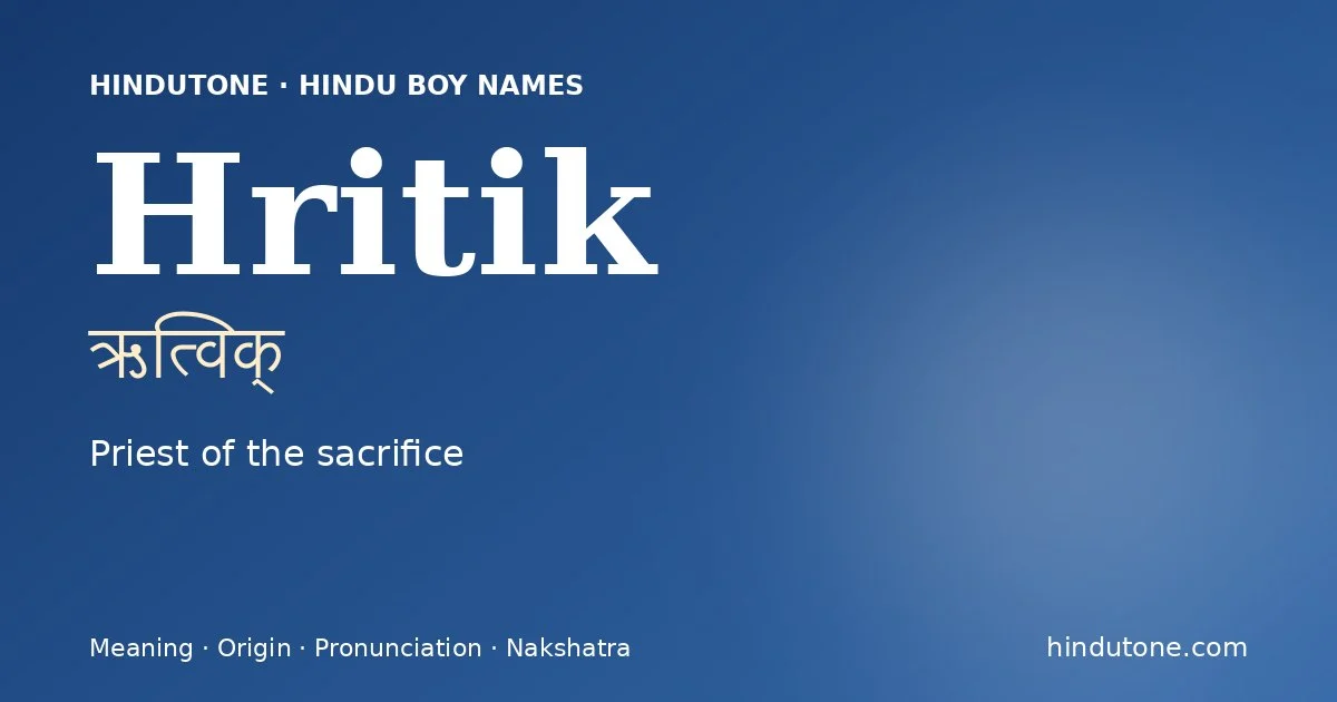 Hritik — Hindu Boy Names with H