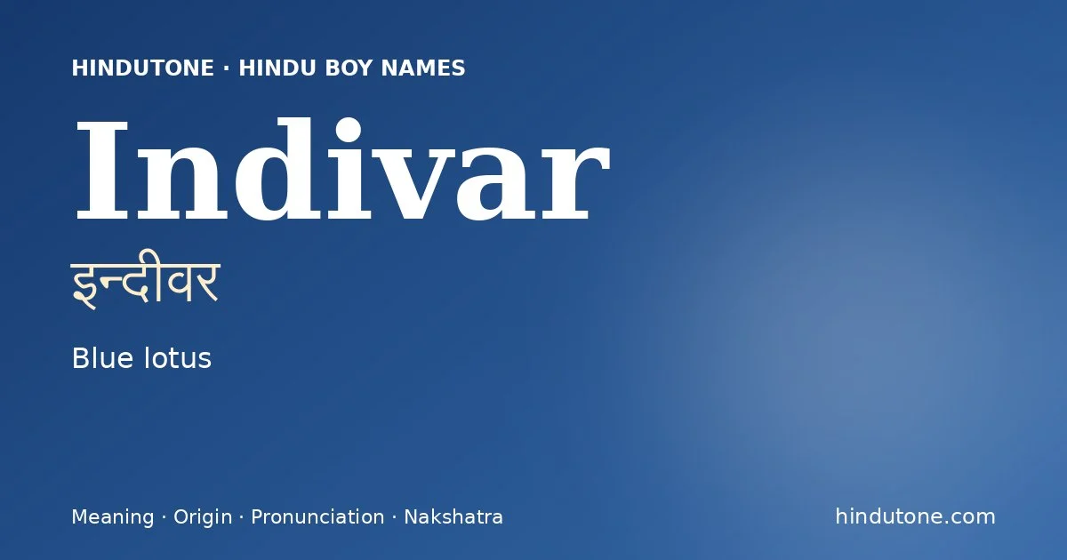 Indivar — Hindu Boy Names with I