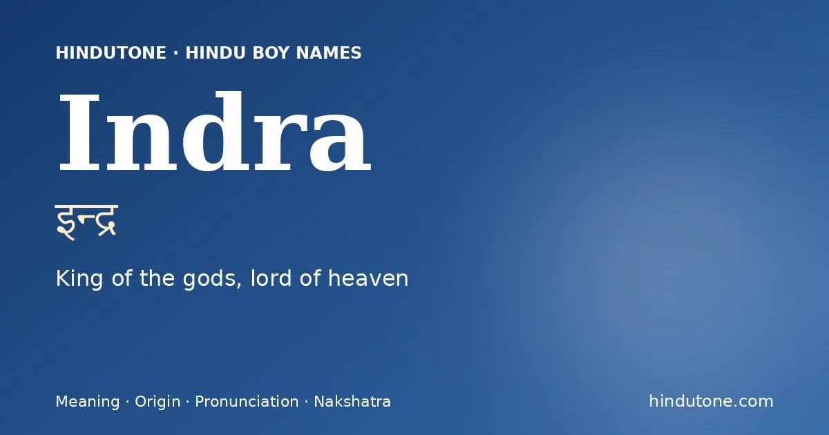 Indra — Hindu Boy Names with I