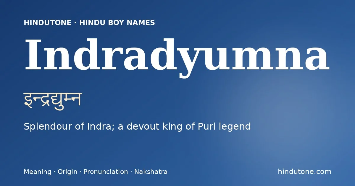 Indradyumna — Hindu Boy Names with I