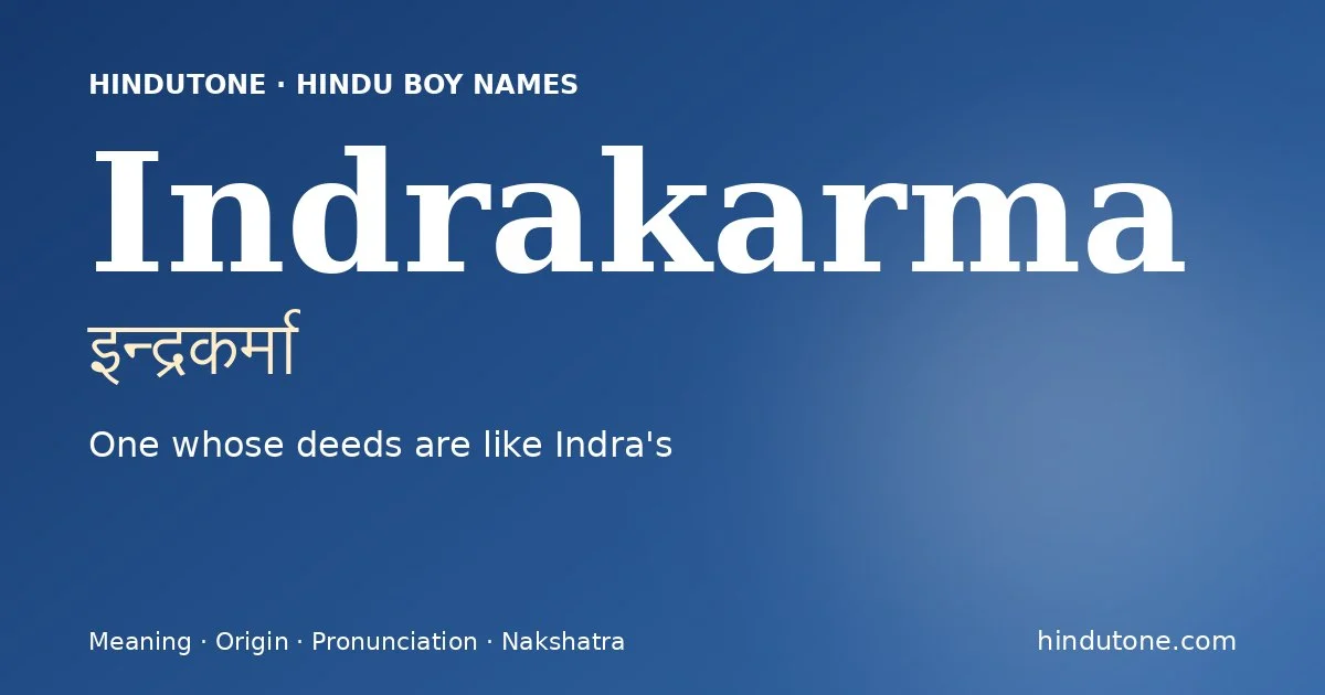 Indrakarma — Hindu Boy Names with I