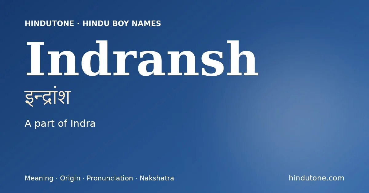 Indransh — Hindu Boy Names with I