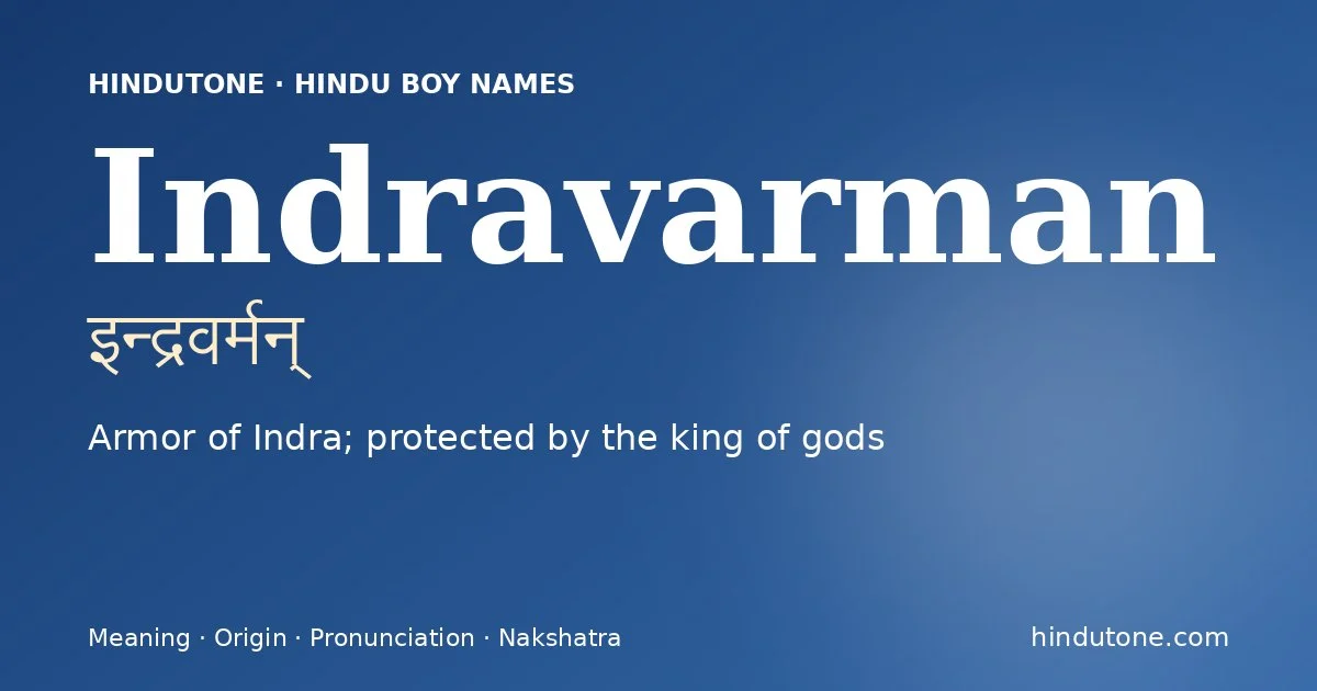 Indravarman — Hindu Boy Names with I