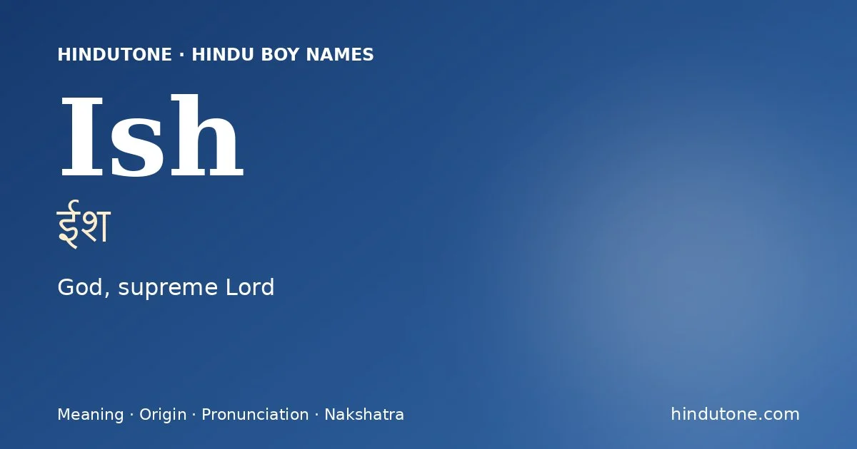 Ish — Hindu Boy Names with I