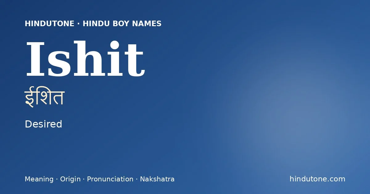 Ishit — Hindu Boy Names with I