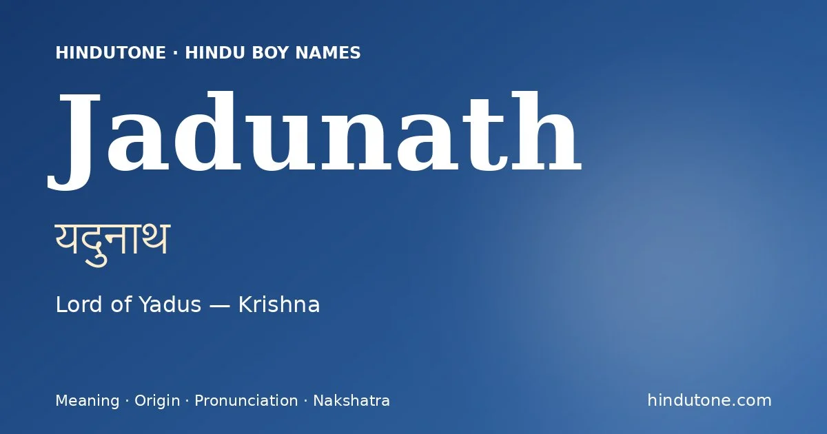 Jadunath — Hindu Boy Names with J