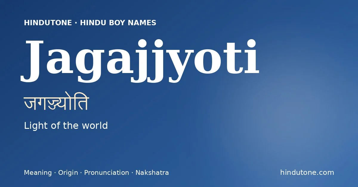 Jagajjyoti — Hindu Boy Names with J