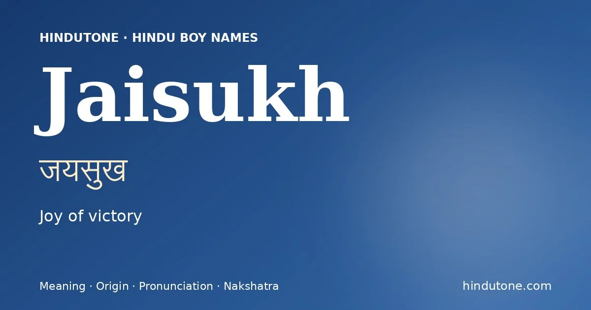 Jaisukh — Hindu Boy Names with J