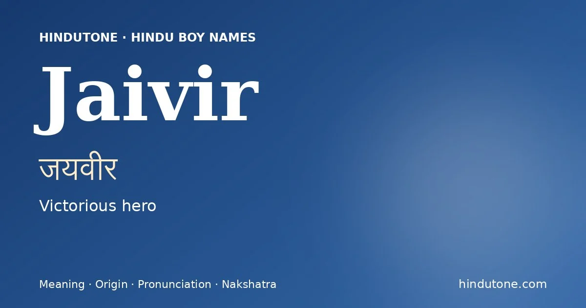 Jaivir — Hindu Boy Names with J
