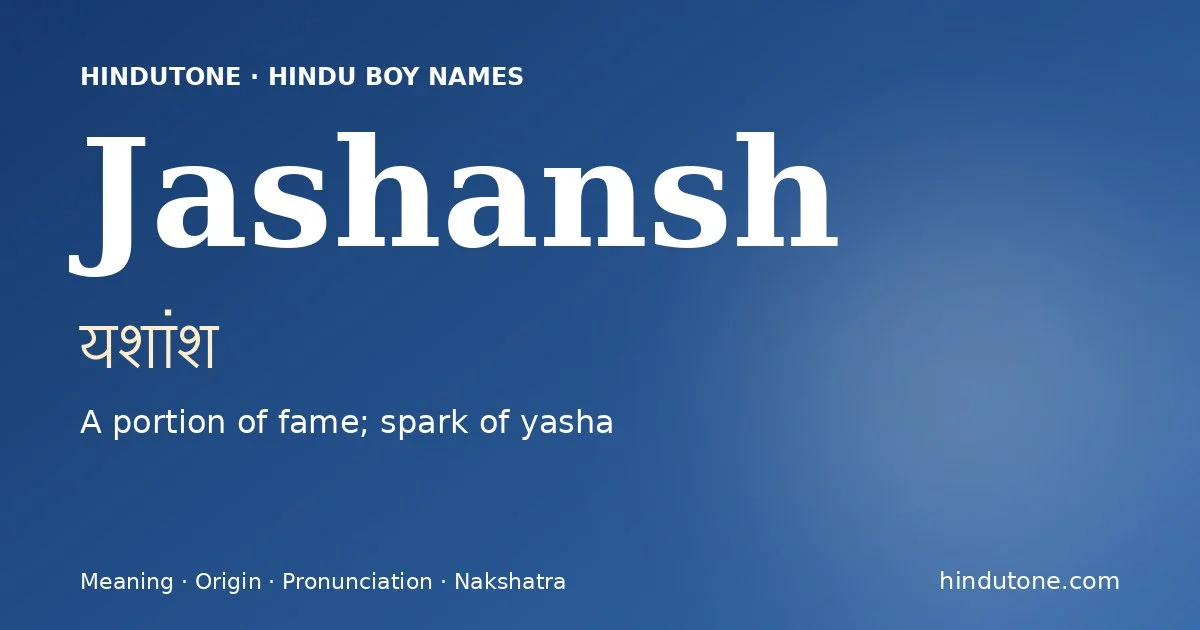 Jashansh — Hindu Boy Names with J
