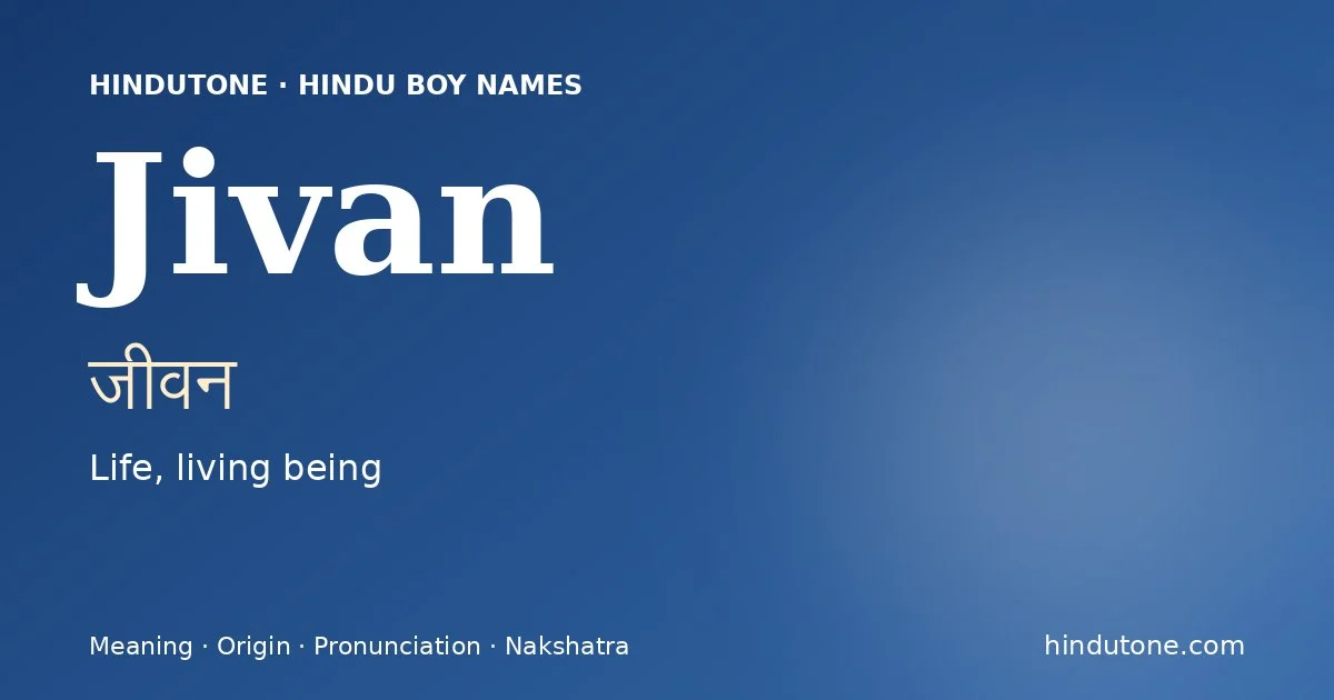 Jivan — Hindu Boy Names with J
