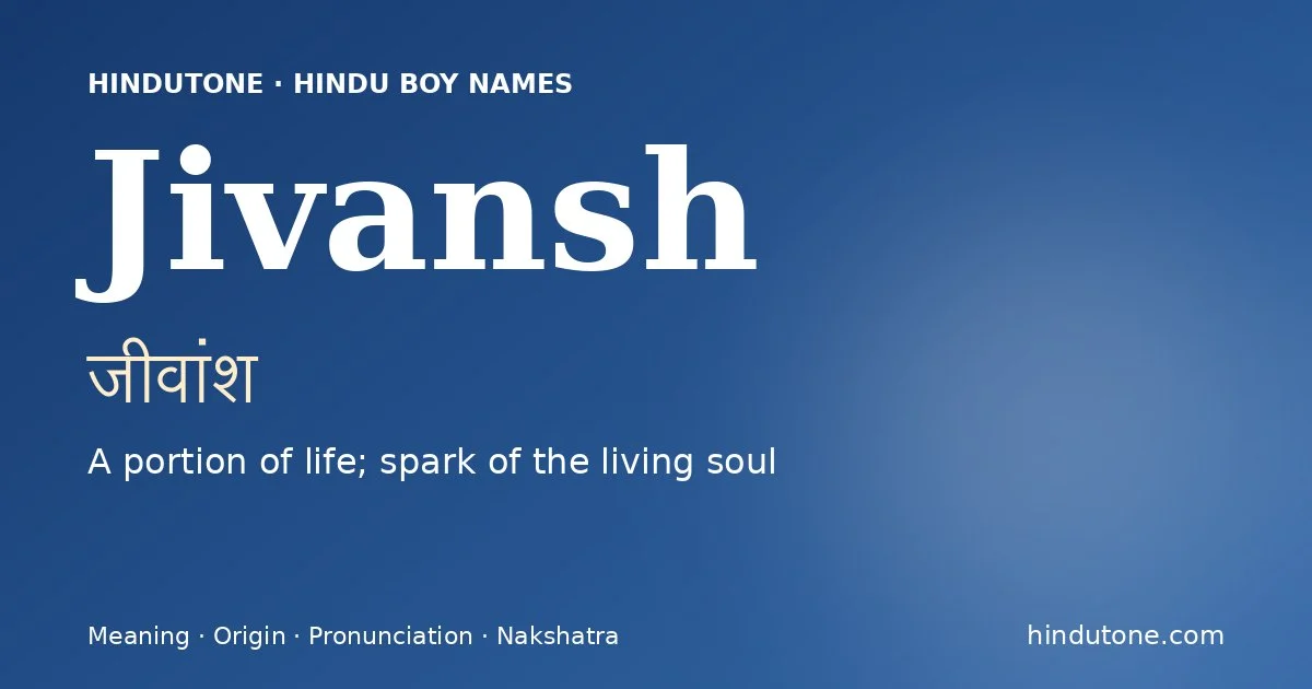 Jivansh — Hindu Boy Names with J