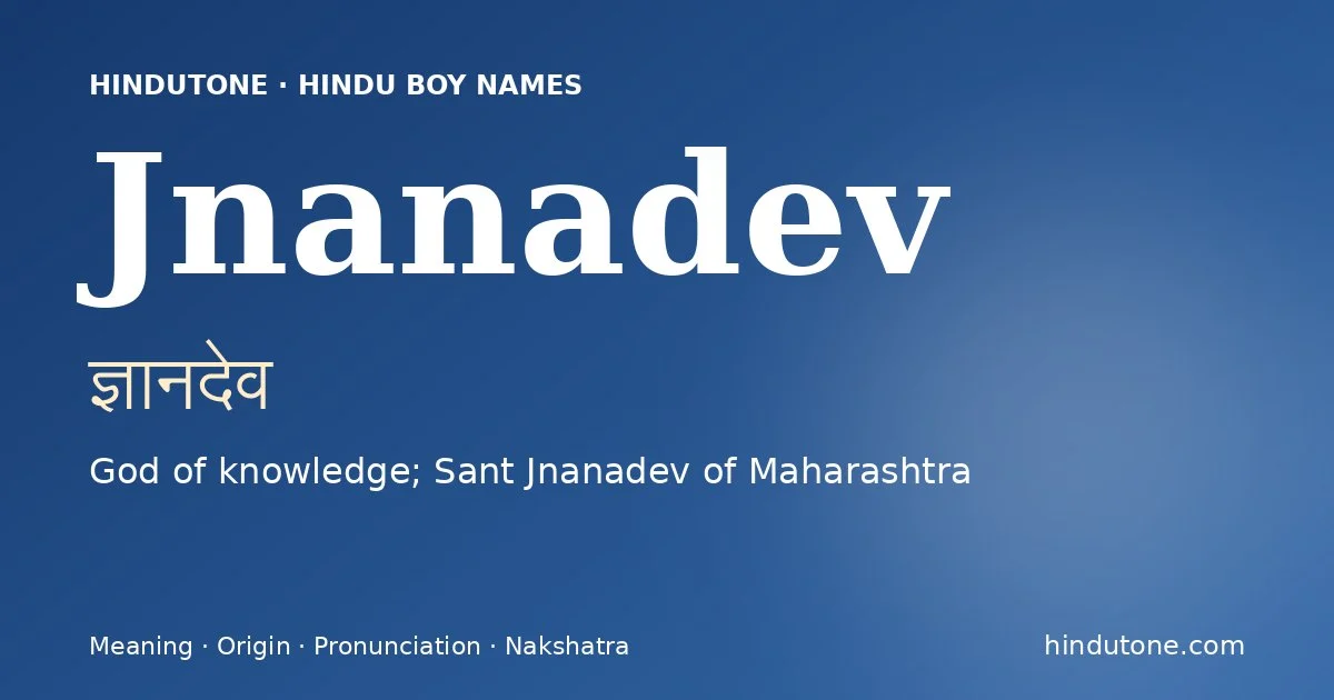 Jnanadev — Hindu Boy Names with J