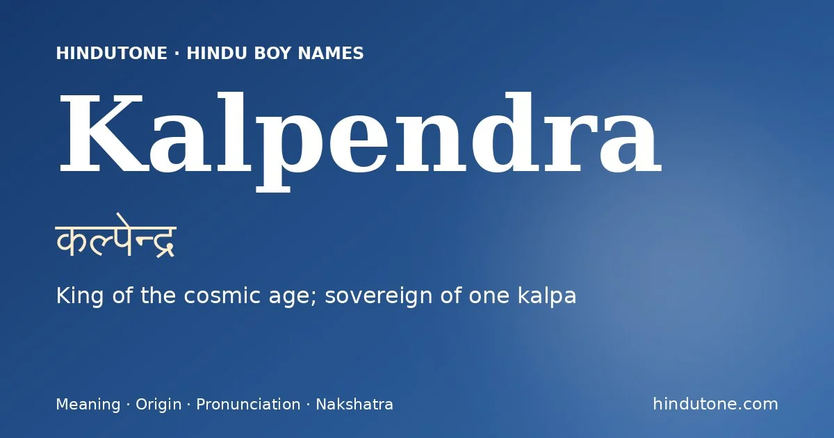 Kalpendra — Hindu Boy Names with K