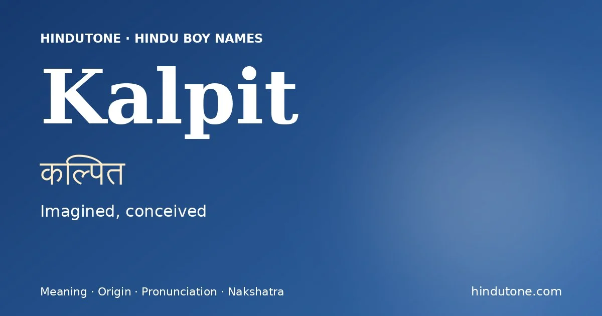 Kalpit — Hindu Boy Names with K