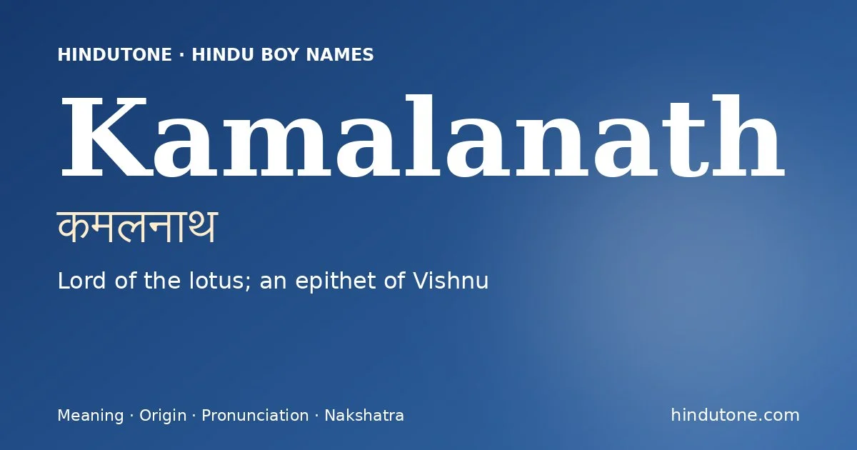 Kamalanath — Hindu Boy Names with K
