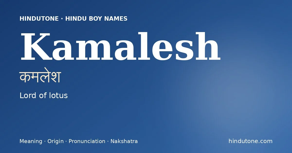 Kamalesh — Hindu Boy Names with K