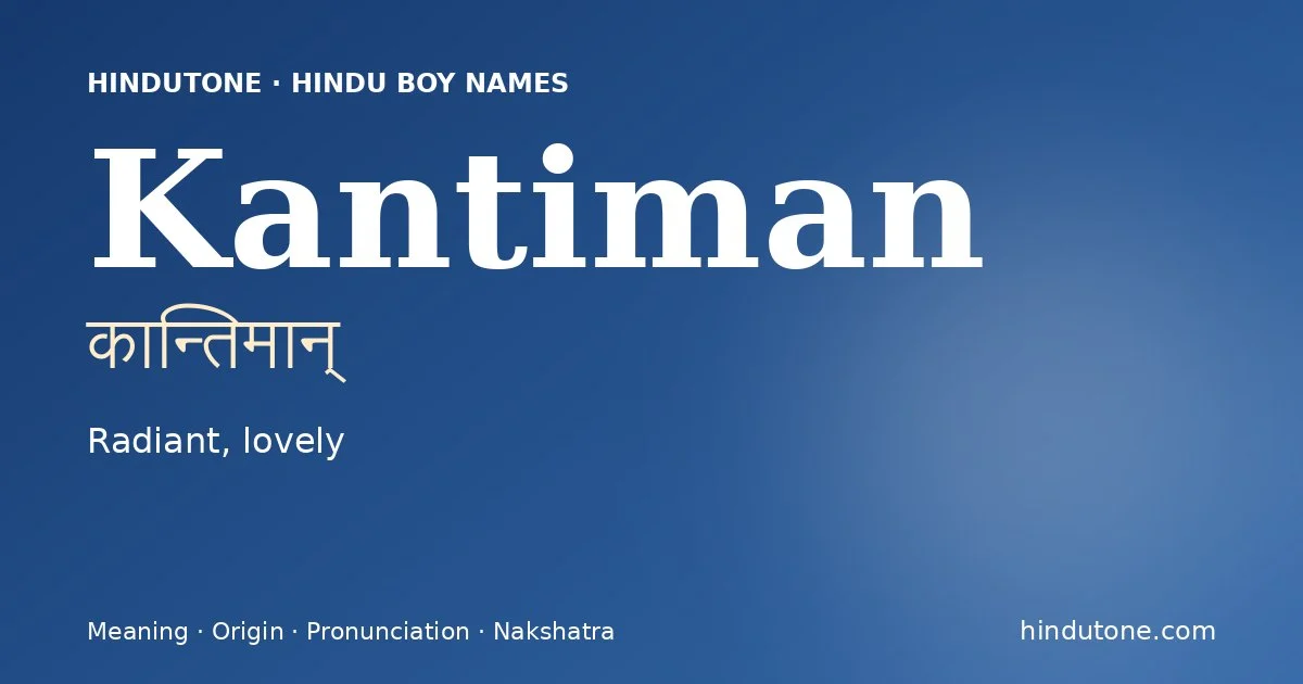 Kantiman — Hindu Boy Names with K