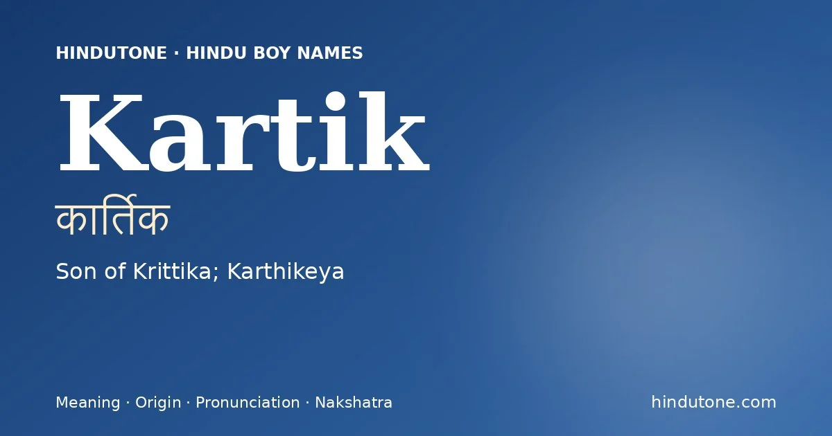 Kartik — Hindu Boy Names with K