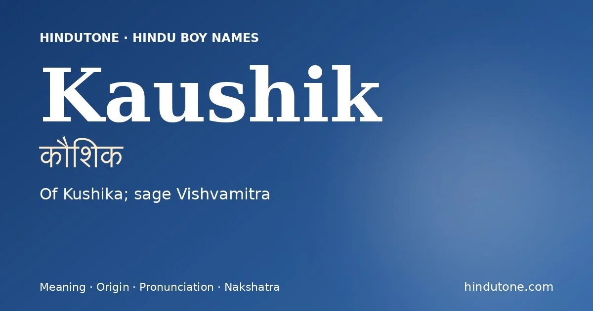 Kaushik — Hindu Boy Names with K