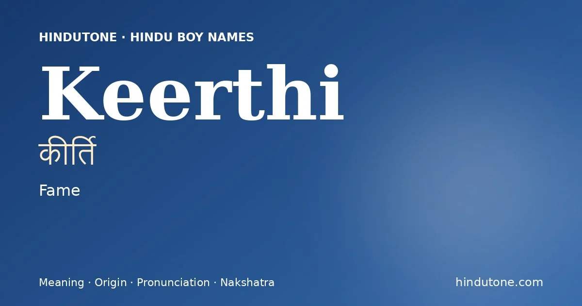 Keerthi — Hindu Boy Names with K