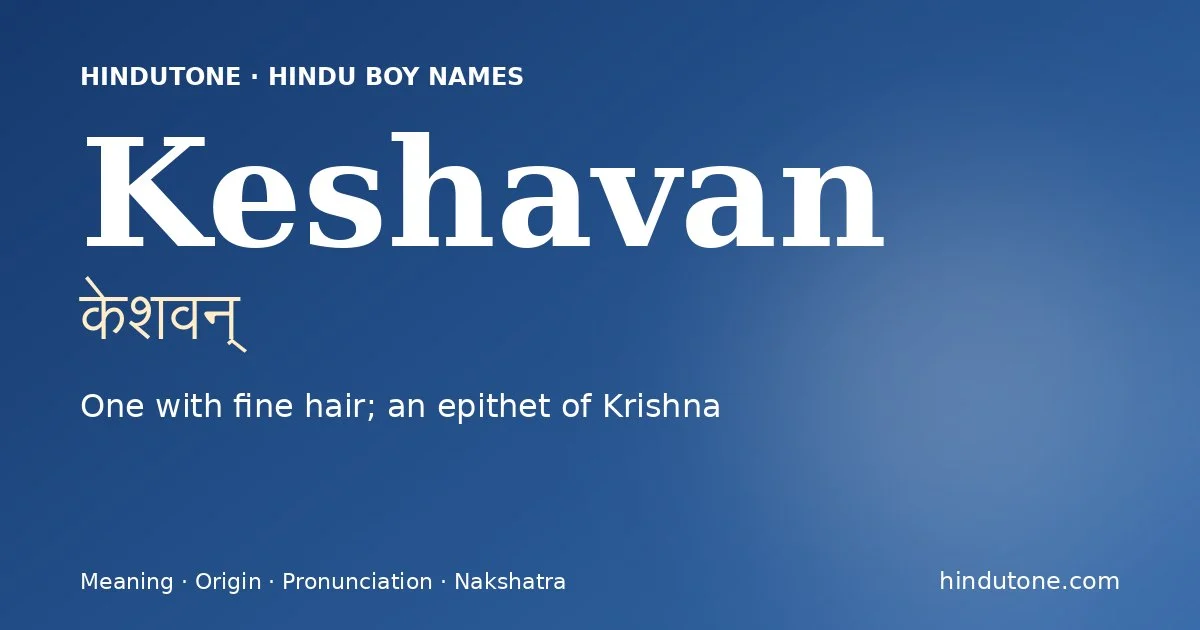 Keshavan — Hindu Boy Names with K