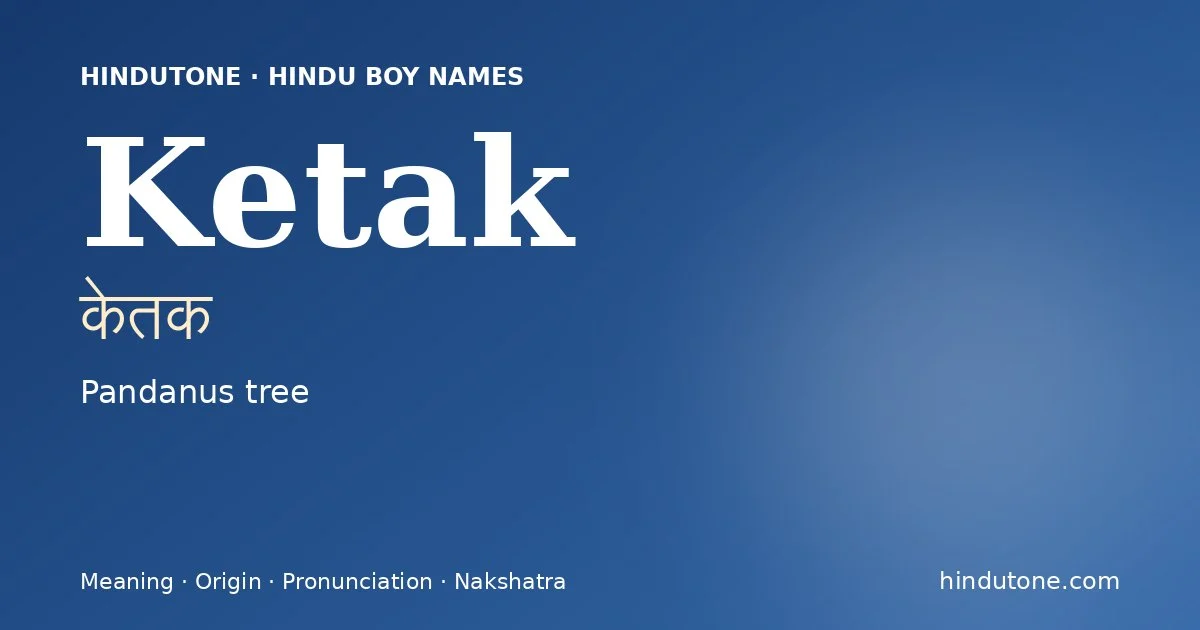 Ketak — Hindu Boy Names with K