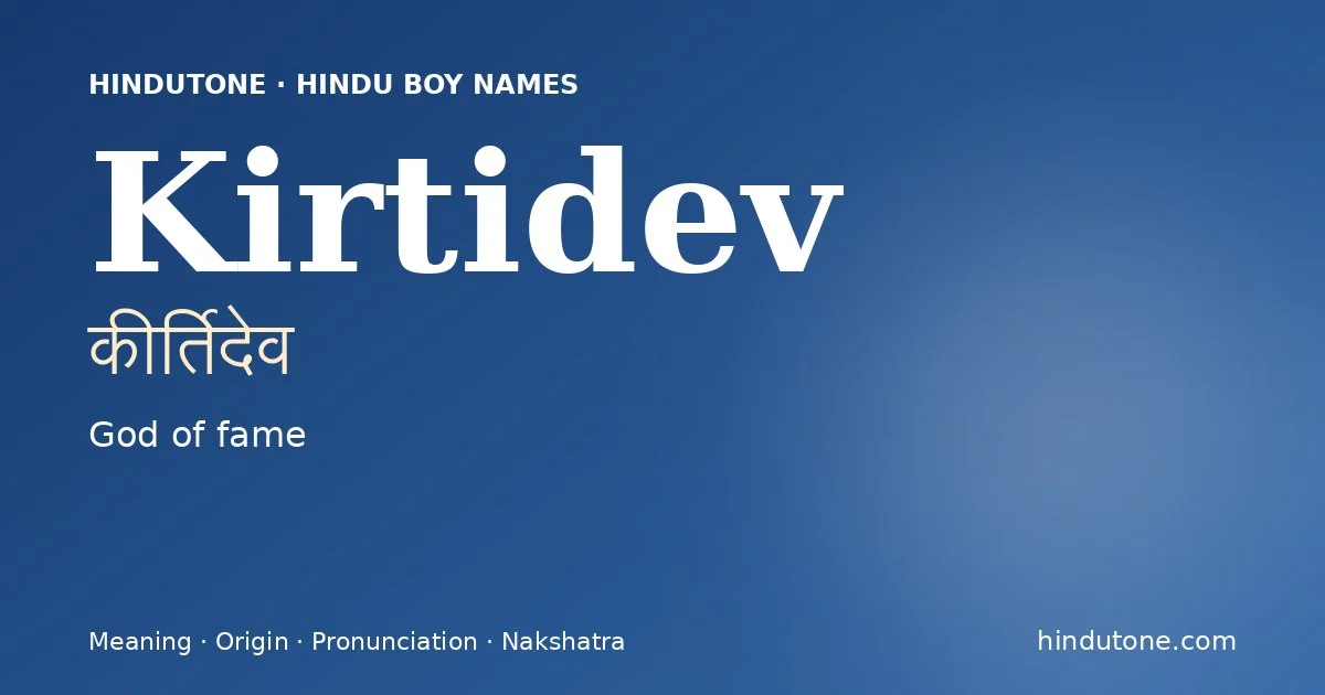Kirtidev — Hindu Boy Names with K