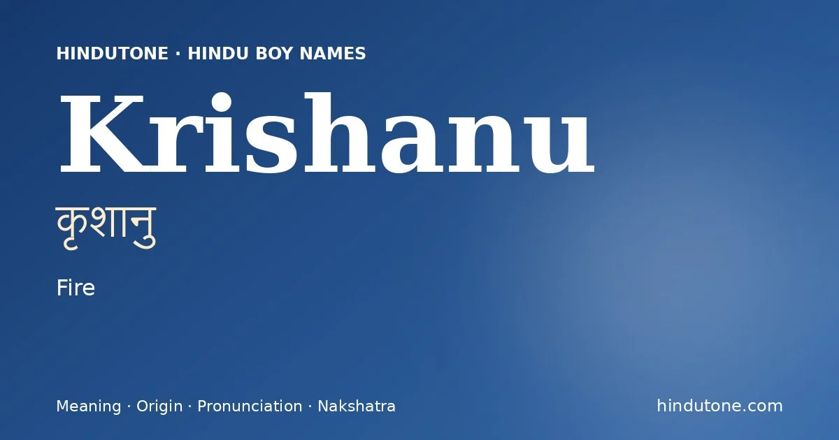Krishanu — Hindu Boy Names with K