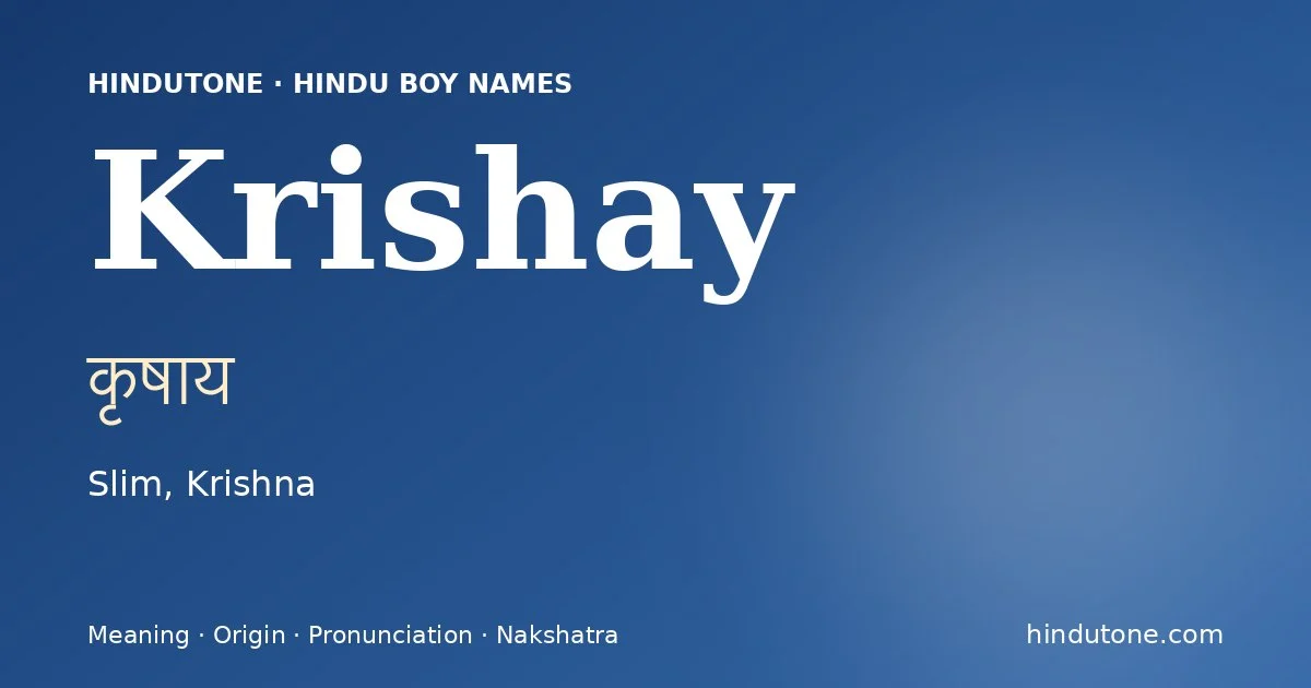 Krishay — Hindu Boy Names with K
