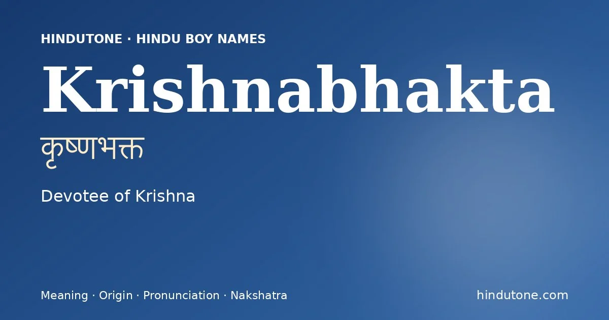 Krishnabhakta — Hindu Boy Names with K