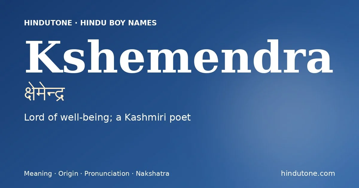 Kshemendra — Hindu Boy Names with K