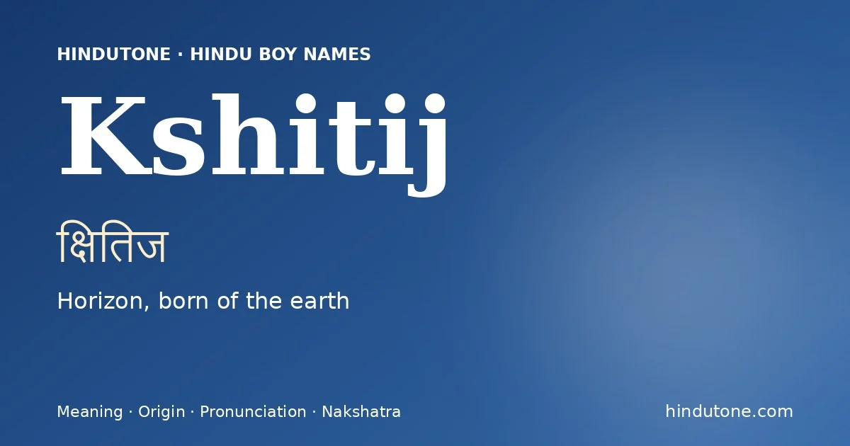 Kshitij — Hindu Boy Names with K