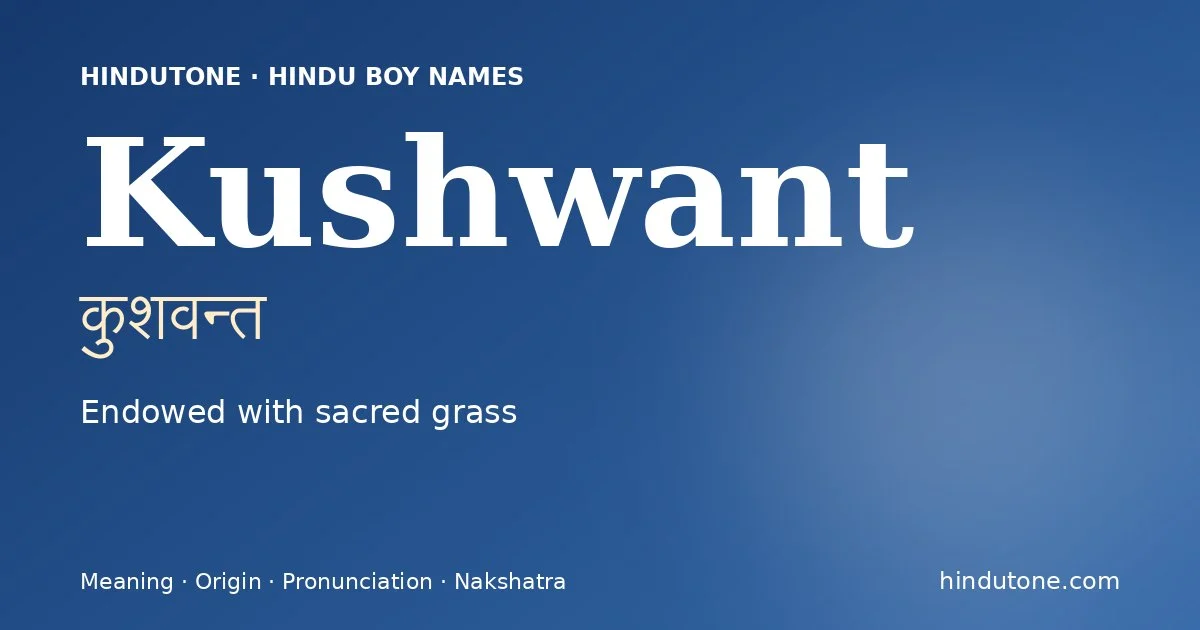 Kushwant — Hindu Boy Names with K