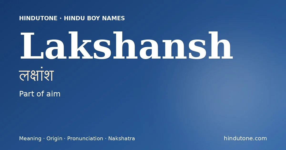 Lakshansh — Hindu Boy Names with L