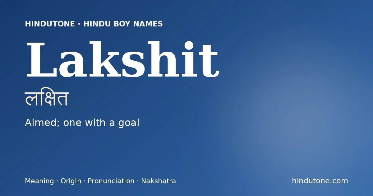 Lakshit — Hindu Boy Names with L
