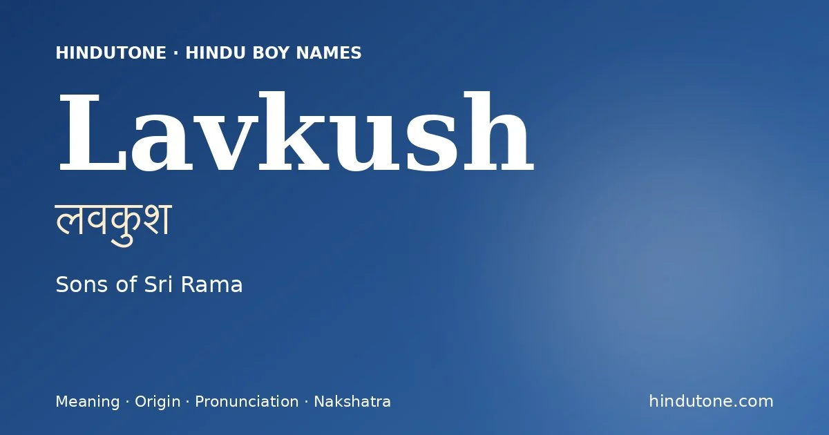 Lavkush — Hindu Boy Names with L