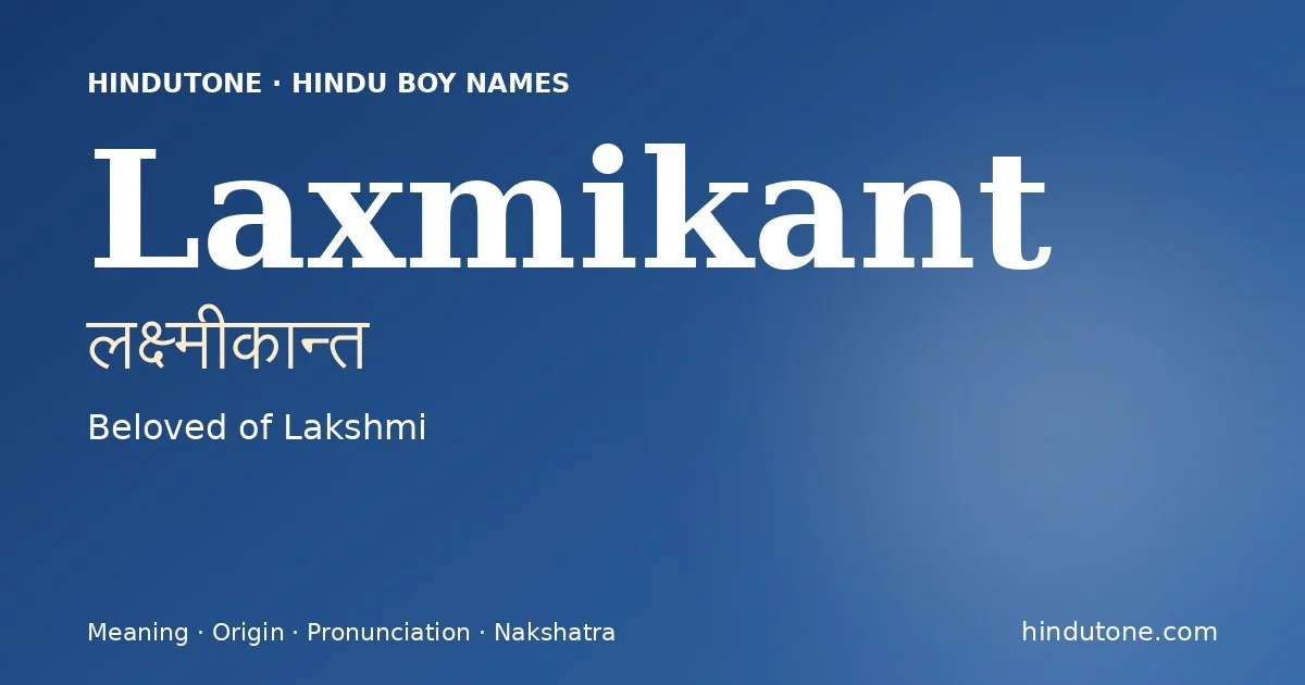 Laxmikant — Hindu Boy Names with L