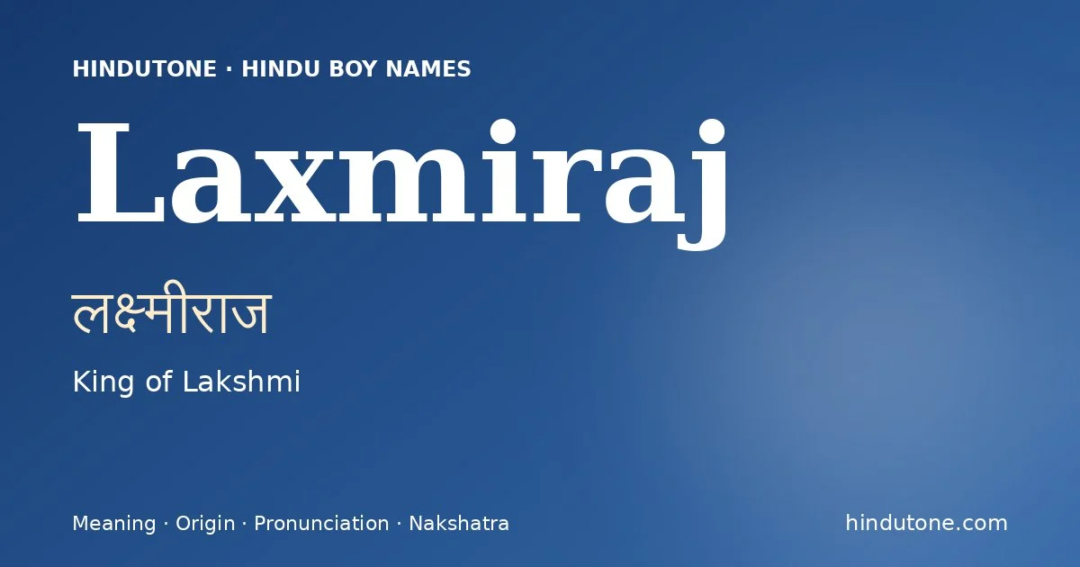 Laxmiraj — Hindu Boy Names with L