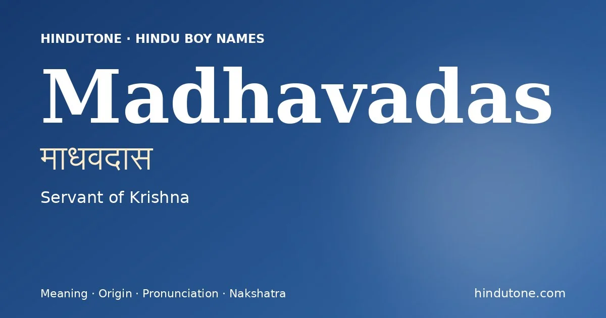 Madhavadas — Hindu Boy Names with M