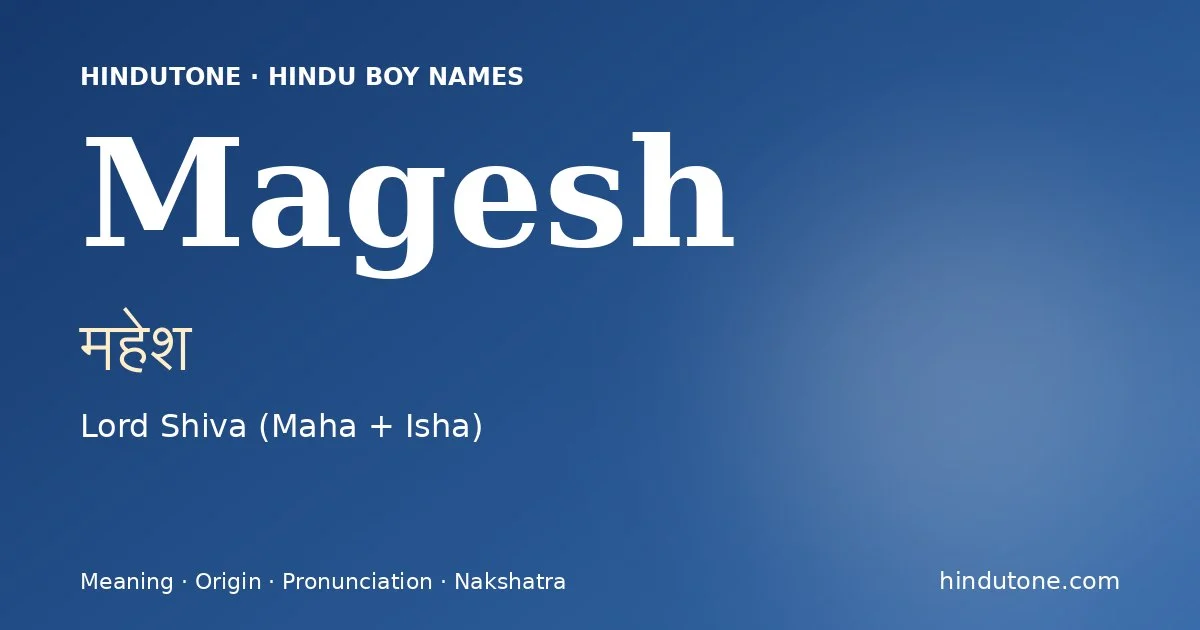 Magesh — Hindu Boy Names with M
