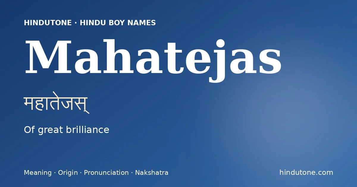 Mahatejas — Hindu Boy Names with M