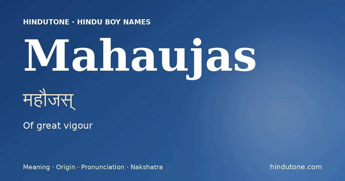 Mahaujas — Hindu Boy Names with M