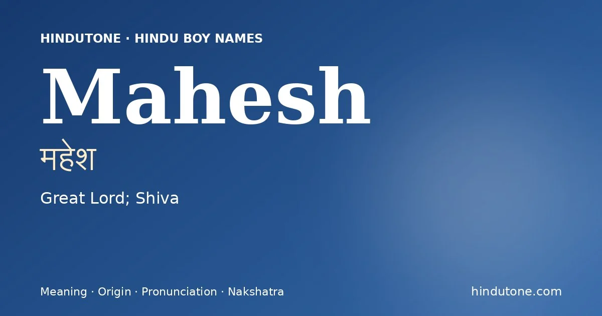 Mahesh — Hindu Boy Names with M