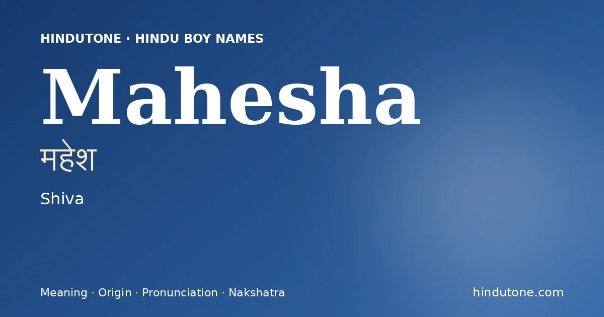 Mahesha — Hindu Boy Names with M